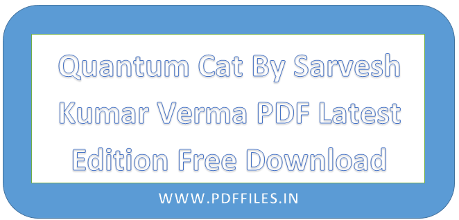 ' Quantum Cat By Sarvesh Kumar Verma PDF ' ' Quantum Cat geometry pdf ' ' Quantum Cat math pdf '